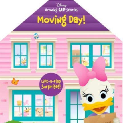 Disney Growing Up Stories: Moving Day! Lift-a-Flap