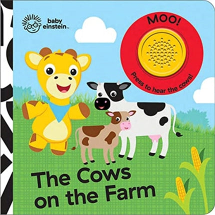 Baby Einstein: The Cows on the Farm Sound Book