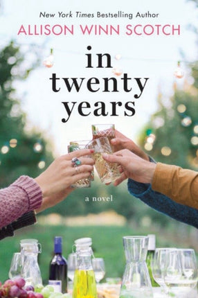 In Twenty Years: A Novel