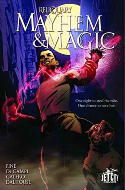 Mayhem and Magic: The Graphic Novel