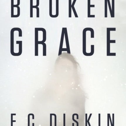 Broken Grace