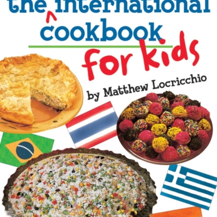 The 2nd International Cookbook for Kids