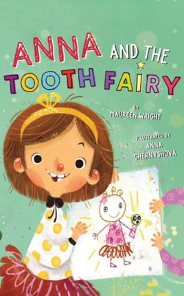 Anna and the Tooth Fairy