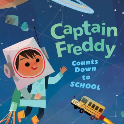 Captain Freddy Counts Down to School