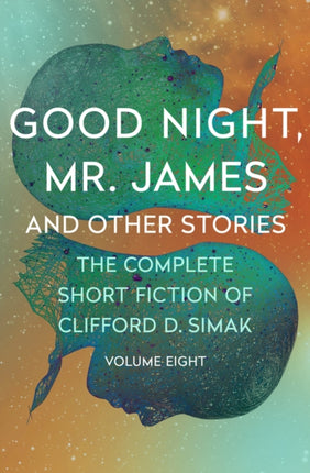 Good Night, Mr. James: And Other Stories