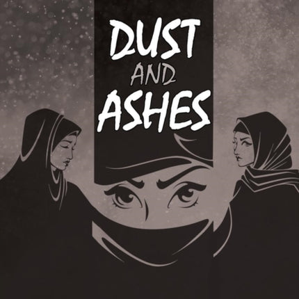 Dust and Ashes
