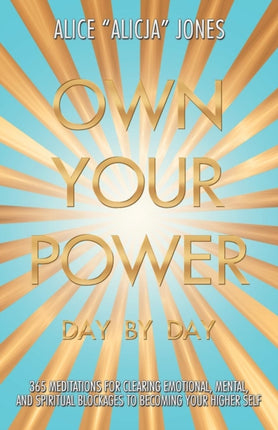 Own Your Power: Day by Day