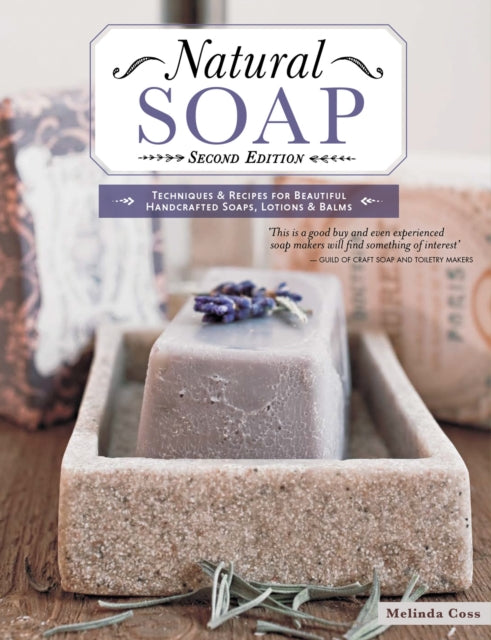 Natural Soap, Second Edition