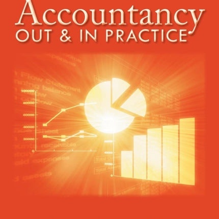 Accountancy: Out & in Practice
