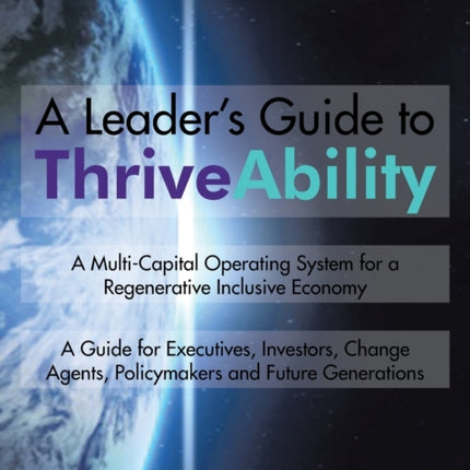 A Leader's Guide to ThriveAbility: A