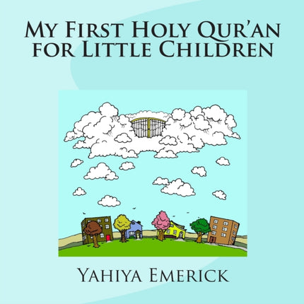 My First Holy Qur'an for Little Children