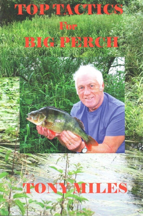 Top Tactics for Big Perch