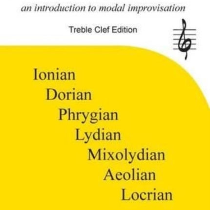 Scales A La Mode: an introduction to modal improvisation