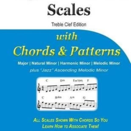 Major and Minor Scales with Chords and Patterns