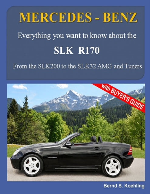 MERCEDES-BENZ, The SLK models: The R170