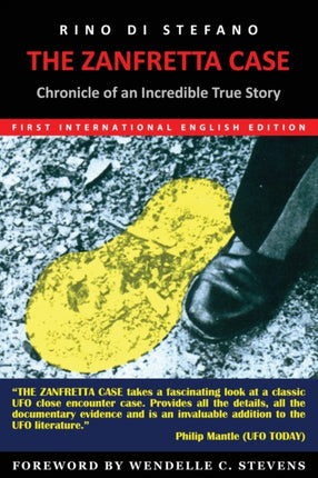The Zanfretta Case: Chronicle of an Incredible True Story