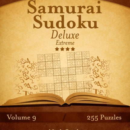 Samurai Sudoku Deluxe - Extreme - Volume 9 - 255 Logic Puzzles