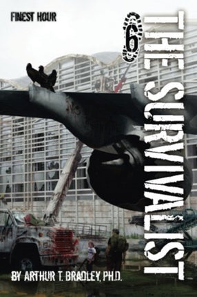 The Survivalist (Finest Hour)