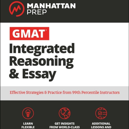 GMAT Integrated Reasoning & Essay: Strategy Guide + Online Resources