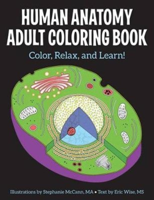 Human Anatomy Adult Coloring Book