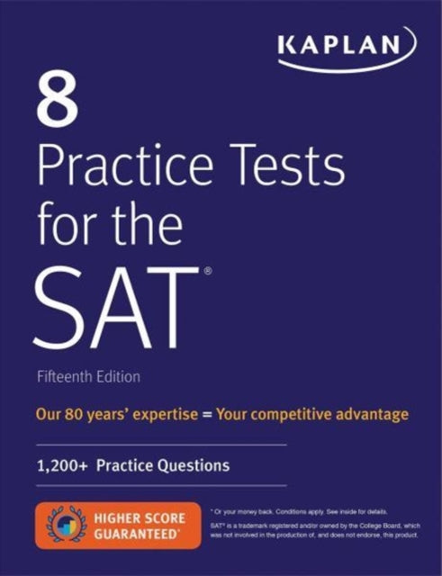 8 Practice Tests for the SAT: 1,200+ SAT Practice Questions