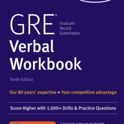 GRE Verbal Workbook: Score Higher with Hundreds of Drills & Practice Questions