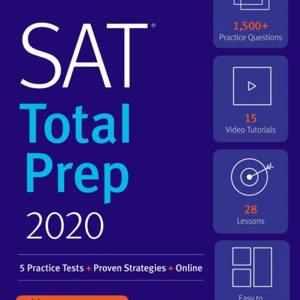 SAT Total Prep 2020: 5 Practice Tests + Proven Strategies + Online + Video