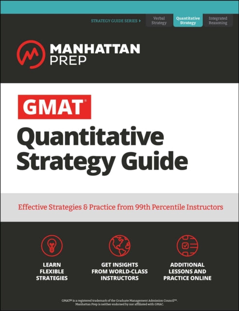 GMAT All the Quant: The definitive guide to the quant section of the GMAT