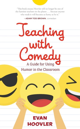 Teaching with Comedy: A Guide For Using Humor in