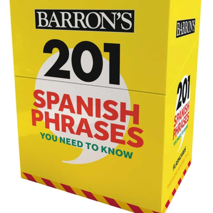 201 Spanish Phrases You Need to Know Flashcards