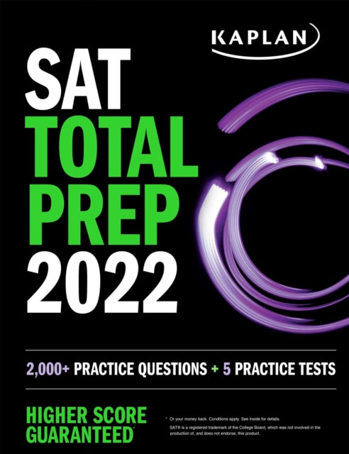 SAT Total Prep 2022 2000 Practice Questions  5 Practice Tests Kaplan Test Prep