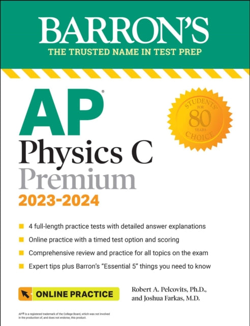 AP Physics C Premium 2023 4 Practice Tests  Comprehensive Review  Online Practice