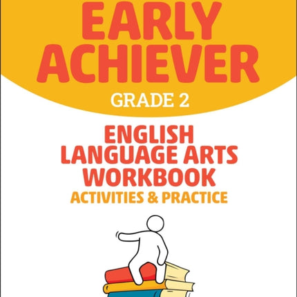 Barron's Early Achiever: Grade 2 English Language Arts Workbook Activities & Practice