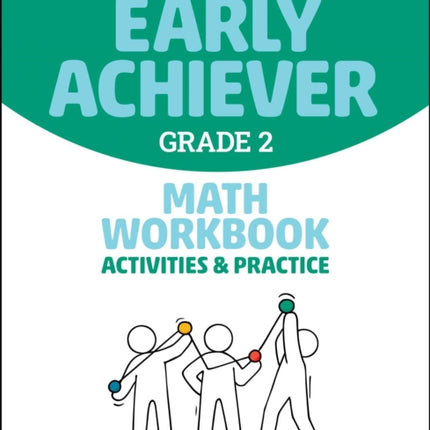 Barron's Early Achiever: Grade 2 Math Workbook Activities & Practice