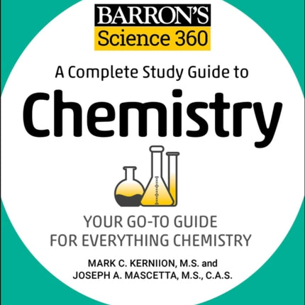 Barron's Science 360: A Complete Study Guide to Chemistry with Online Practice