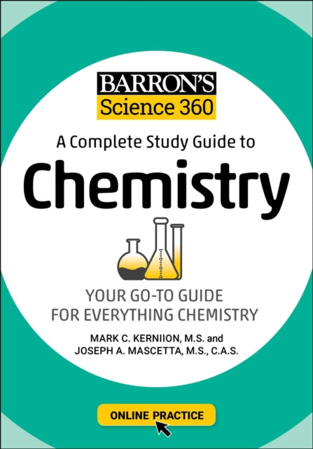 Barron's Science 360: A Complete Study Guide to Chemistry with Online Practice