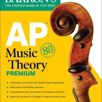 AP Music Theory Premium, Fifth Edition: 2 Practice Tests + Comprehensive Review + Online Audio