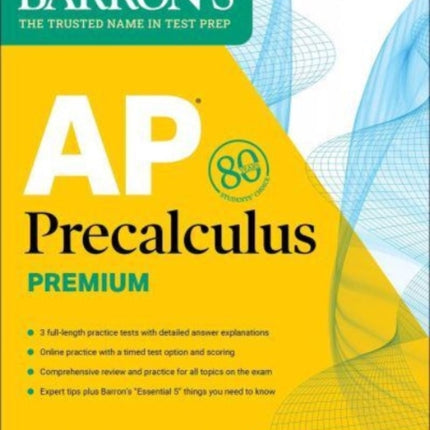 AP Precalculus Premium, 2024: 3 Practice Tests + Comprehensive Review + Online Practice