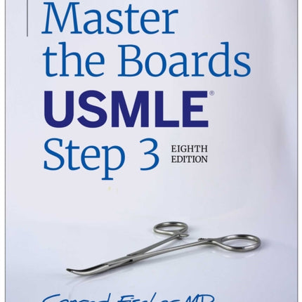 Master the Boards USMLE Step 3 Eighth Edition