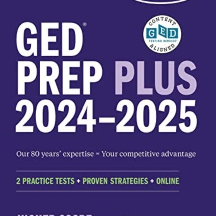 GED Test Prep Plus 2024-2025: Includes 2 Full Length Practice Tests, 1000+ Practice Questions, and 60+ Online Videos