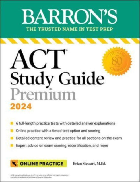 ACT Study Guide Premium Prep 2024 6 Practice Tests  Comprehensive Review  Online Practice