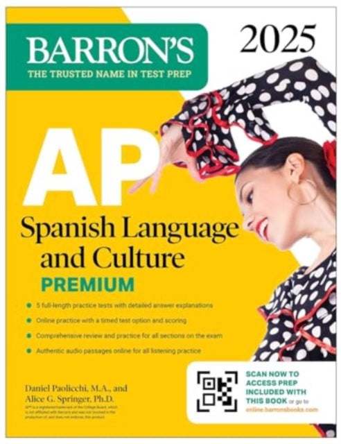 AP Spanish Language and Culture Premium 2025 Prep Book with 5 Practice Tests  Comprehensive Review  Online Practice