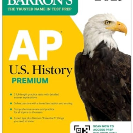 AP U.S. History Premium 2025 Prep Book with 5 Practice Tests  Comprehensive Review  Online Practice