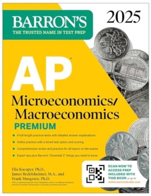 AP MicroeconomicsMacroeconomics Premium 2025 Prep Book with 4 Practice Tests  Comprehensive Review  Online Practice