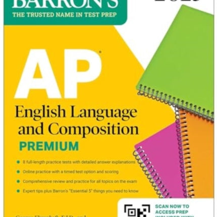 AP English Language and Composition Premium 2025 Prep Book with 8 Practice Tests  Comprehensive Review  Online Practice