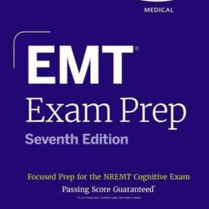 EMT Exam Prep Seventh Edition Focused Prep for the Nremt Cognitive Exam