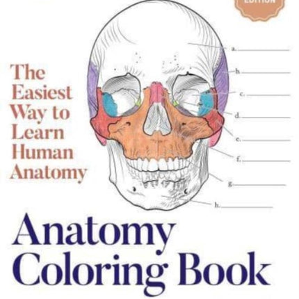 Anatomy Coloring Book with 450 Realistic Medical Illustrations with Quizzes for Each