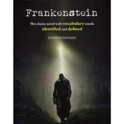 ScoreRaising Classics Frankenstein Fourth Edition