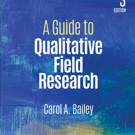 A Guide to Qualitative Field Research