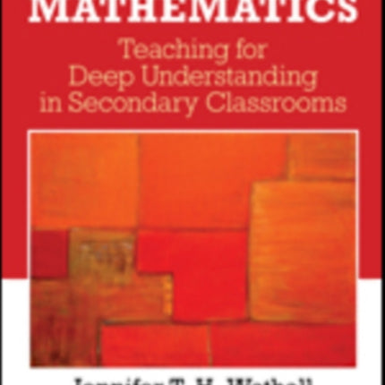 Concept-Based Mathematics: Teaching for Deep Understanding in Secondary Classrooms